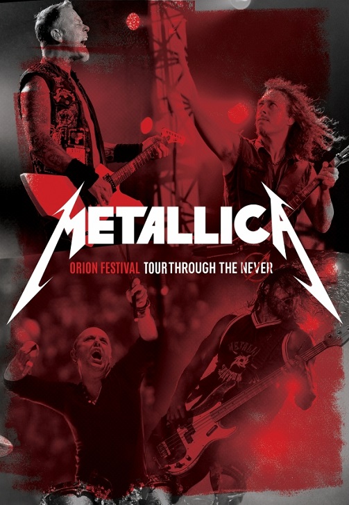 Постер к фильму Metallica - Orion Festival: Tour Through the Never 2012